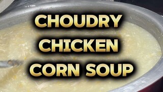 Choudry Chicken Corn Soup  The best Corn soup