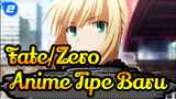 Fate/Zero | Tipe Baru Anime_2