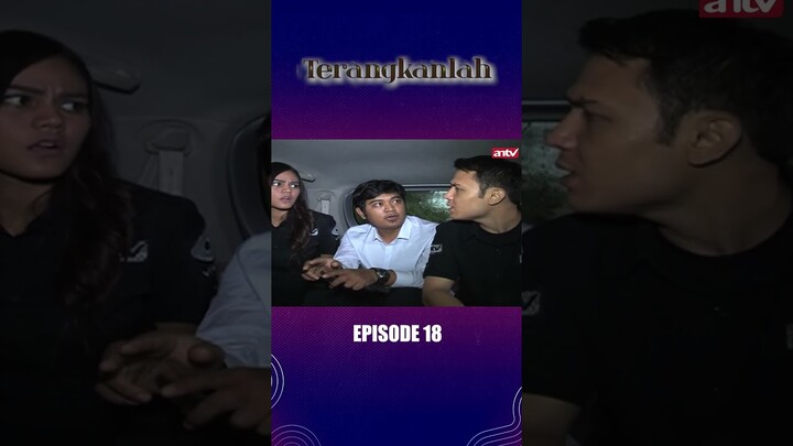 Ada Yang Disembunyiin Dari Istrinya I Teragkanlah Eps18 #short #antv #antvmedia #antvofficial