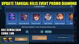 UPDATE TANGGAL RILIS EVENT PROMO DIAMOND MOBILE LEGENDS 2021!!! BELI SEMUA SKIN CUMA 1 DM