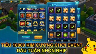 POKE ĐẠI CHIẾN | TIÊU 10000 KIM CƯƠNG CHƠI EVENT, ĐẦU TUẦN NHỘN NHỊP PHẾT