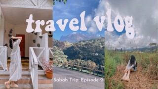 ⛰Kundasang, Sabah - Travel Vlog Episode 2