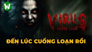 Review Virus CUỒNG LOẠN | Xứng Đáng 2 chữ SIÊU PHẨM