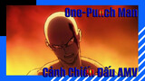[One-Punch Man / AMV Đỉnh Cao] Tiến Lên !!!