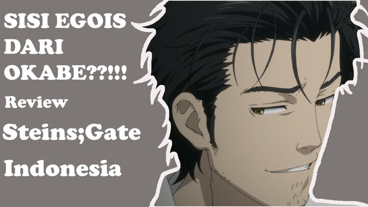 ANIME MIKIR KERAS???!!!! (Review Steins;Gate Indonesia)