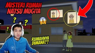 MISTERI RUMAH NATSU MUGITA!! KARAKTER MISTERIUS DI SAKURA SCHOOL SIMULATOR