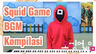 Squid Game BGM Kompilasi