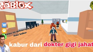 siapa yang takut ke DOKTER GIGI 🦷?? || ROBLOX