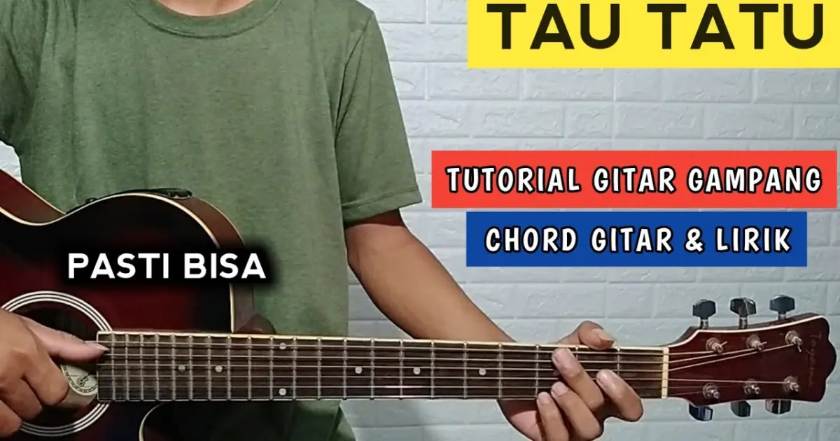 TAU TATU - Anggun Pramudita ( Chord Gitar & Lirik ) Tutorial Gampang - Bstation