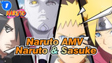 [Naruto AMV / Kashin Koji] Naruto & Sasuke / The Battle of Ōtsutsuki Isshiki / The Brave_1