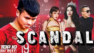 Những Tên Tuổi NGƯỜI NỔI TIẾNG Việt Nam Bị Fan QUAY LƯNG Chỉ Vì SCANDAL ➤ Top 10 Thú Vị