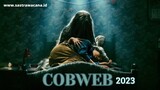 Sinopsis Film COBWEB 2023, Kisah Horor Dibalik Dinding Kamar Peter !!