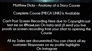 Matthew Dicks Course Anatomy of a Story Course download