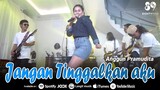 Anggun Pramudita - JANGAN TINGGALKAN AKU | Koplo Version (Official Music Video)