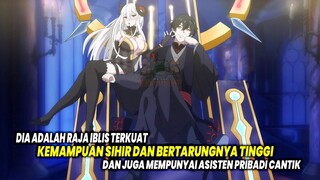 RAJA IBLIS OVERPOWER! Inilah 10 Anime dimana Karakter Utama adalah Dewa atau Raja Iblis Overpower!