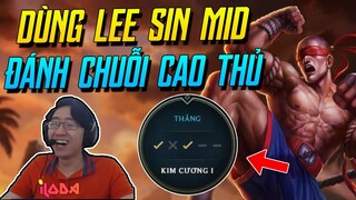 (LMHT) LỢI DỤNG LEE SIN ĐƯỜNG GIỮA SIÊU LỖI ĐÁNH CHUỖI CAO THỦ VÀ TRẬN ĐẤU VÔ CÙNG MÃN NHÃN! | iLoda