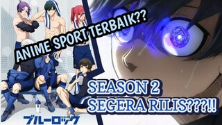 BLUE LOCK SEASON 2 SEGERA RILIS??? CEK JADWALNYA DISINI - Blue Lock - Review Anime