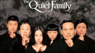 The Quiet Family (1998)