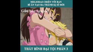 Tóm Tắt Phim Anime Hay : Thất Hình Đại Tội Phần 3 | Review Anime