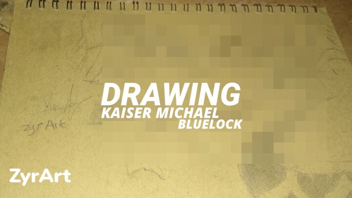 DRAWING | KAISER MICHAEL | BLUE LOCK