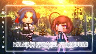 °Malaikat Pengabul Permohonan°