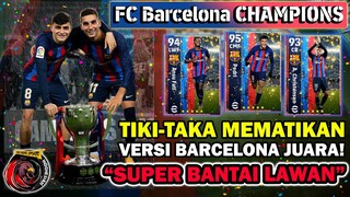 AKU COBA EVENT GRATIS BARCELONA SANG JUARA & MAINKAN TIKI-TAKA MEMATIKAN! SUPER BANTAI LAWAN! NGAKAK