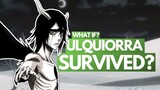 What if ULQUIORRA SURVIVED? - The 4th Espada's Hypothetical Future Role | Bleach: What If?