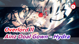 [Overlord II] Ainz Ooal Gown Induces to Capitulate - Hydra, Violin Cover_1