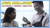 JOWA CHALLENGE - Love Triangle + Mukbang + Friend Zone | Van Araneta