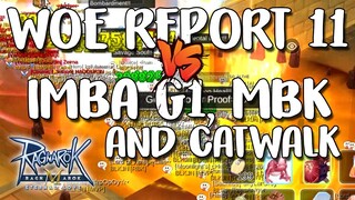 WOE REPORT 11 | FIGHTING 2 FRONT LINES - RAGNAROK M: ETERNAL LOVE