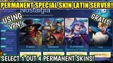 CLAIM FREE 1 OUT OF 4 SPECIAL SKIN PERMANENT USING VPN! LATIN SERVER MOBILE LEGENDS