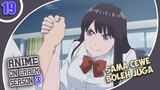 Anime Crack Indonesia - Giliran Sama Cewe Baru Mau #19 S3