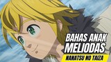 Membahas Anime Dari Anak Meliodas | Nanatsu no Taizai