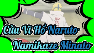 Cửu Vĩ Hồ Naruto
Namikaze Minato