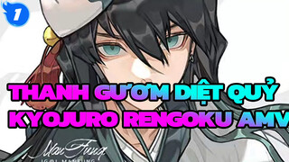 Kyojuro Rengoku Ngọn Lửa Hashira | Thanh Gươm Diệt Quỷ_1