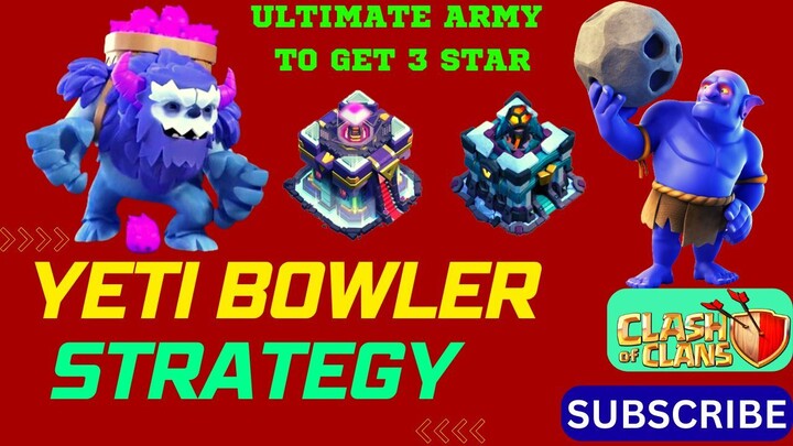 UNSTOPPABLE TH13 Yeti bowler | Yeti smash |Best yeti Attack Strategy |  Easy3Star | clash of clans