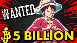 Why Luffy's Bounty Will Be 5 Billion After Wano