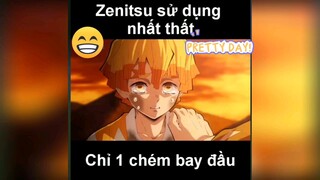 zenitsu sử dụng nhất nhất 1 #reviewanime