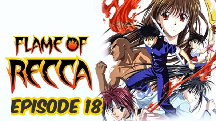 Flame of Recca Episode 18: Sword of Blood!; Tokiya; Tokiya in the Ring!