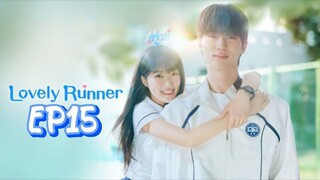 [ENGSUB] LOVELY RUNNER EP15 | HD |