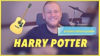 #GEL3 „Harry Potter" Gitarre EINFACH Lernen - Hedwig's Theme - Anfänger Fortgeschrittene Tutorial