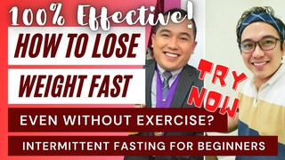 HOW TO LOSE WEIGHT FAST WITHOUT EXERCISE l PAANO PUMAYAT NG MABILIS NG WALANG EXERCISE l EFFECTIVE