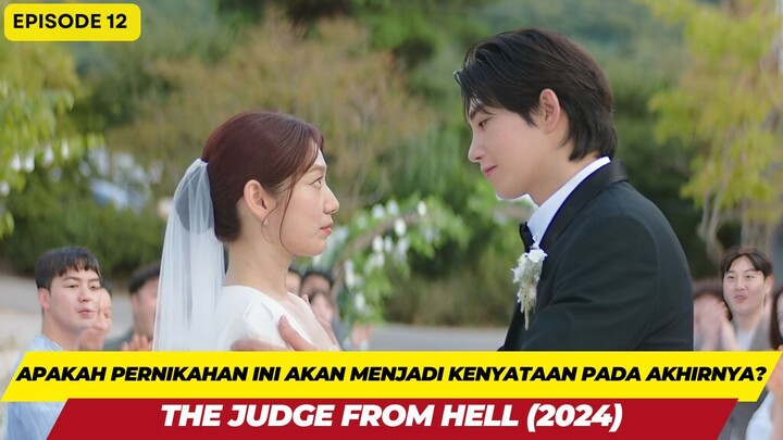 KETIKA HAKIM DI NERAKA TURUN KE BUMI - ALUR CERITA THE JUDGE FROM HELL -  EPISODE 12