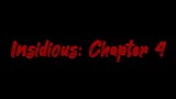 Insidious Chapter 4