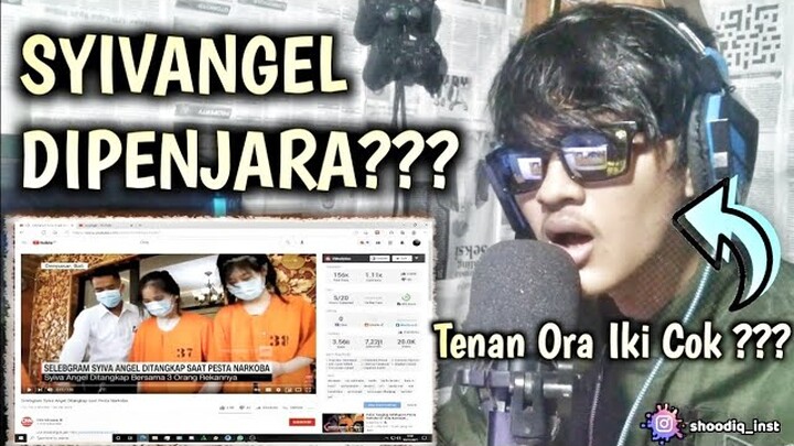 REACTION VIRAL YOUTUBER SYIVANGEL DIPENJARA !!