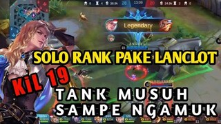 SOLO RANK PAKE HYPER LANCLOT, AUTO BANTAI MUSUH. MOBILE LEGEND