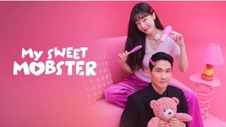 My Sweet Mobster Eps.2 (Sub Indo)