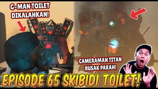 EPISODE BARU 65 SKIBIDI TOILET! AKHIRNYA PERANG BESAR DUO TITAN TERKUAT vs G MAN SKIBIDI TOILET