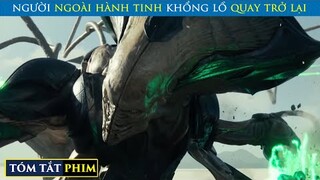 Người Ngoài Hành Tinh Khổng Lồ Trở Lại Trái Đất | Review Phim | Tóm Tắt Phim