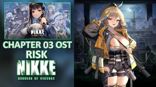 【NIKKE: GODDESS OF VICTORY】OST: Risk [Chapter 03] [Cosmograph]